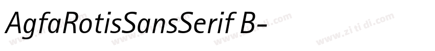 AgfaRotisSansSerif B字体转换